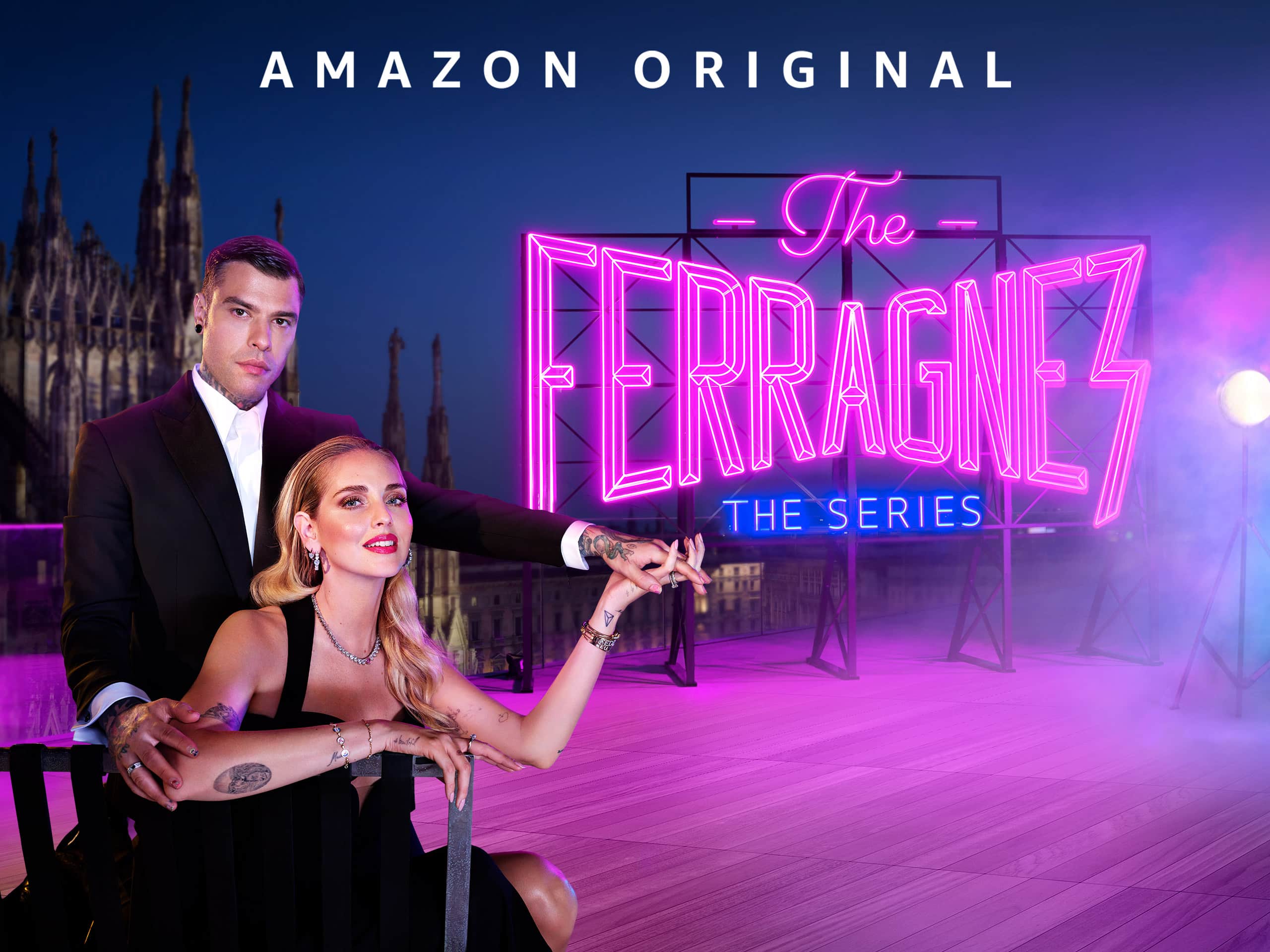 The Ferragnez: 5 motivi per vedere la serie su Prime Video