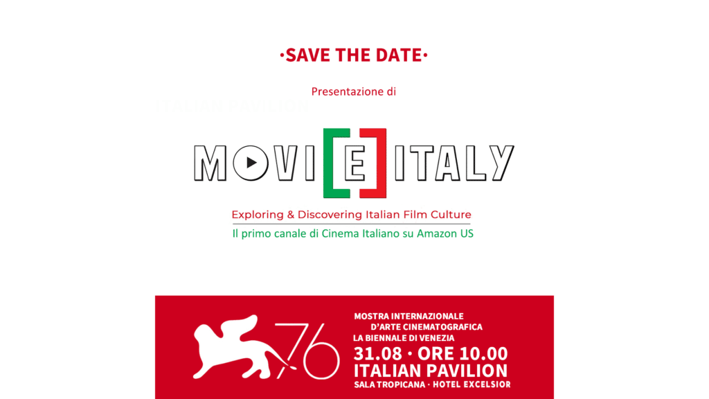 MOVIEITALY: il primo canale di cinema italiano su Amazon Usa verrà presentato a Venezia 76