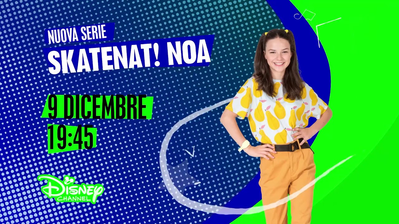 SKATENAT! NOA: arriva su Disney Channel la nuova serie prodotta in Spagna