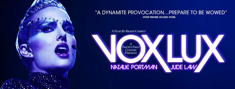 Vox Lux: il nuovo trailer del film con Natalie Portman nel ruolo di una popstar